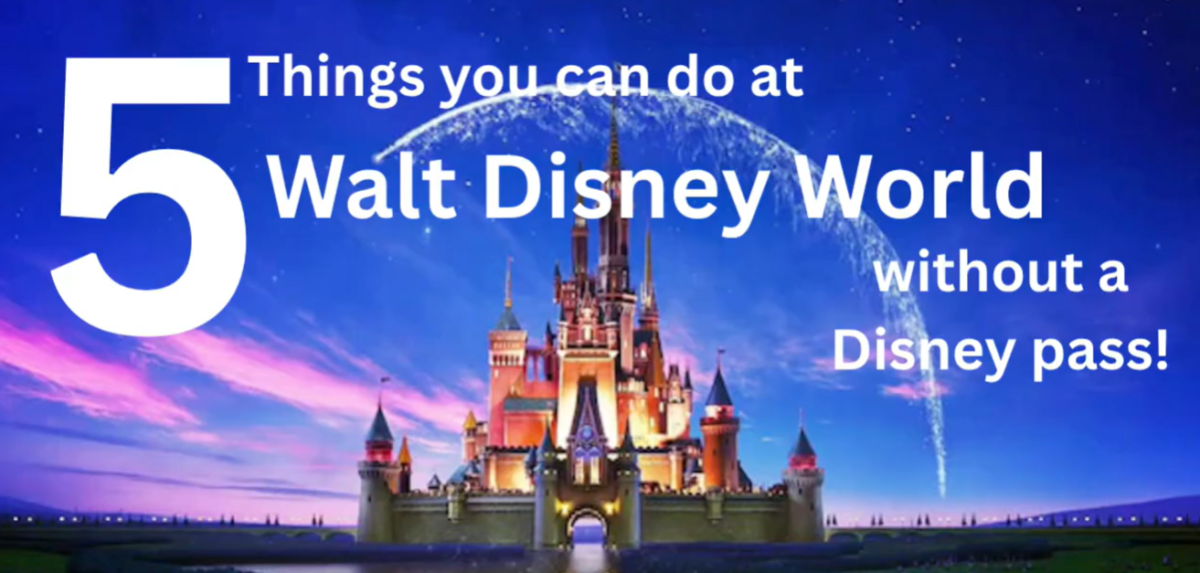 5 Things To Do At Disney Without A Disney Pass